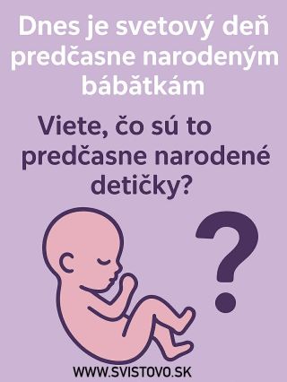 Dnes si pripomíname Svetový deň predčasne narodených detičiek 💜 Každé takéto bábätko je obrovský bojovník, ktorý potrebuje...